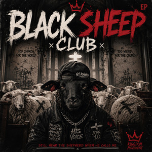 Black Sheep Amongst Black Sheep by Kelly K Ministries
