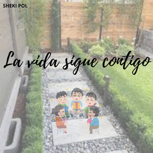 La vida sigue contigo by Lau Velvet