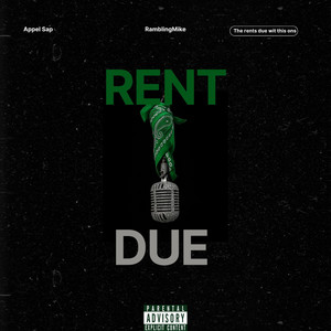 Rent Due by Appel Sap, RamblingMike