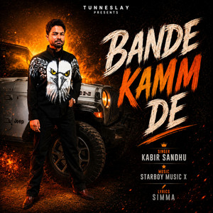Bande Kamm De by Kabir Sandhu