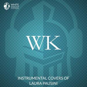 White Knight Instrumental - Ascolta il Tuo Cuore