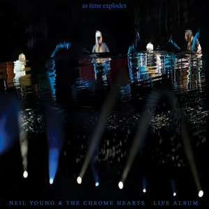 neil young and the chrome hearts — Big Crime (Live) (2026)