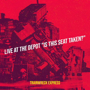Trainwreck Express poster