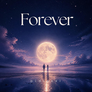 Forever by Pidiaxxi