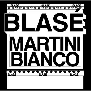 Martini Bianco by Blasé