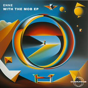 With The Mob - Radio Edit by ENNE (BR)