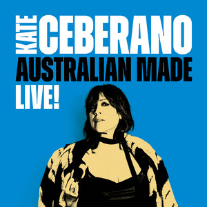 Kate Ceberano — Australian Made (Deluxe Edition) (2026)