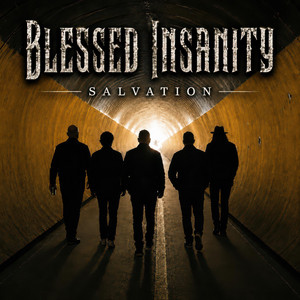 Salvation by Blessed Insanity