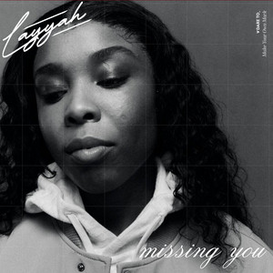 MISSING YOU by Layyah