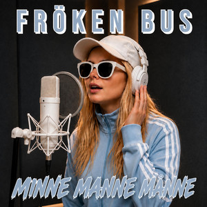 MINNE MANNE MÅNNE by FRÖKEN BUS