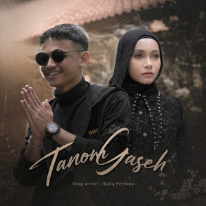 Tanom Gaseh by Rajiq Perdana