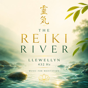The River of Light - 432 Hz by Llewellyn