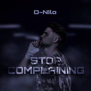 Stop Complaining