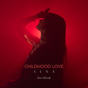 Childhood Love by Alsa