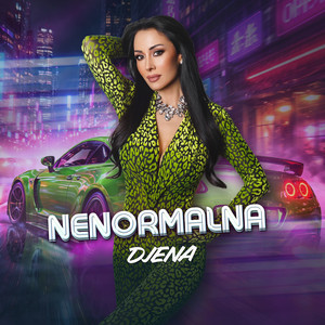 Djena - Ненормална