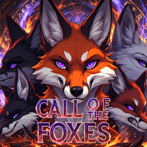 Call of the Foxes by KrimsonTheFox
