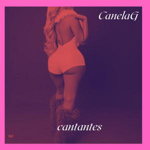 Cantantes by Canela G