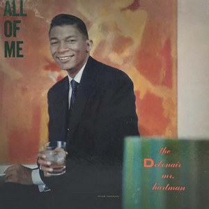 All of Me: The Debonair Mr. Hartman — Johnny Hartman