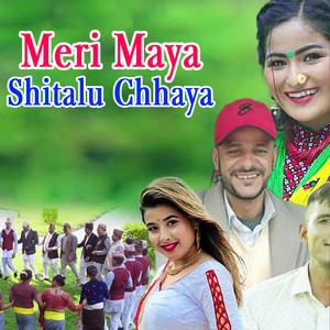Bhanubhakta Joshi, Sheri Auji & Rekha Joshi - Meri Maya Shitalu Chhaya