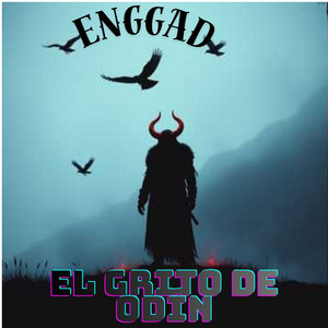 El Grito de Odín by Enggad