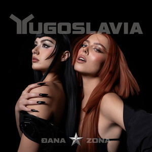 Zona & Dana - Yugoslavia