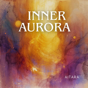Inner Aurora by Aitara