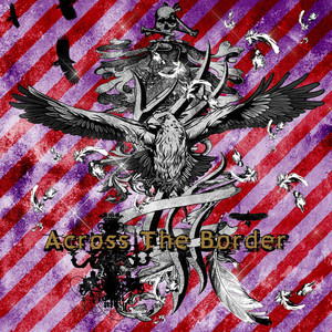 Across The Border by ViViD