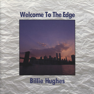 Welcome To The Edge (Todokanu Omoi) by Billie Hughes