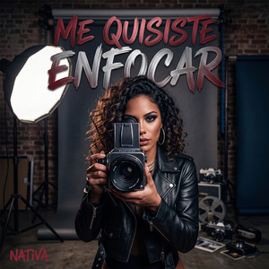 Me Quisiste Enfocar by DON PESOS