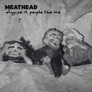 Doggone It, People Like Me by Meathead