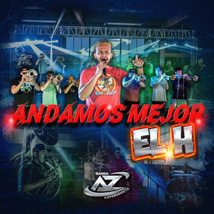 Andamos Mejor, El H