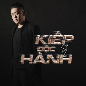 Truong Viet Thai - Kiếp Độc Hành (HinCoi Remix)