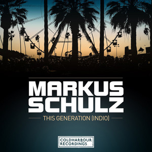 This Generation [Indio] - Radio Edit by Markus Schulz cover art