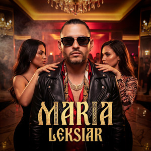 Maria (Manele Fusion) by Leksiar