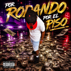 RODANDO POR EL PISO by SEÑOR SABE