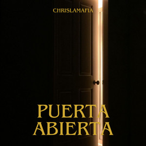 puerta abierta by chrislamafia