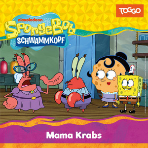 Kapitel 04 - Mama Krabs (Folge 256) by SpongeBob Schwammkopf