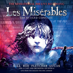 Do You Hear the People Sing? - Live by Bradley Jaden, The 2020 Les Misérables Staged Concert Ensemble