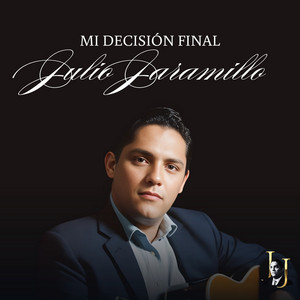Mi Decisión Final