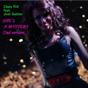 She’s A Mystery (feat. Joel Sattler) [2nd version]