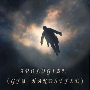 Apologize - Gym Hardstyle by Realyzed