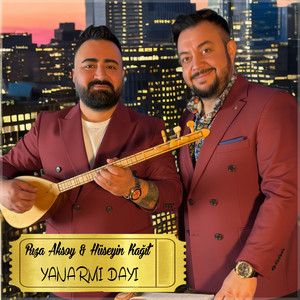 Rıza Aksoy & Hüseyin Kağıt - Yanarmı Dayı