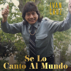 Iván Cruz - Yo le Doy Gracias a Dios