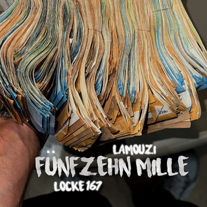 Fünfzehn Mille by Lamouzi, Locke167