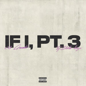 If I, Pt. 3 (feat. Ty Dolla $ign)