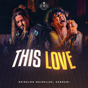 Reinaldo Meirelles & Sandami - This Love (Live)