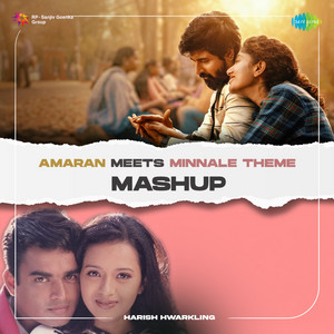 G.V. Prakash Kumar, Tippu, Karthik, Haricharan, Shweta Mohan, Harris Jayaraj, Vaalee & Karthik Netha - Amaran Meets Minnale Theme (Mashup)