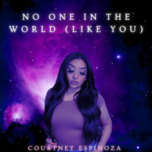 No One in the World (Like You)