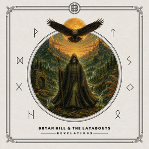 Revelations by Bryan Hill & the Layabouts