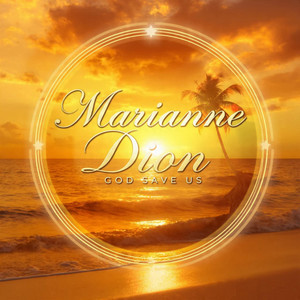 God Save Us by Marianne Dion